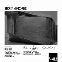 Secret Memories - Salles, Scelsi, Kurtág, Auerbach, Nørgård, ...